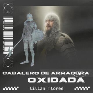 Caballero de armadura Oxidada