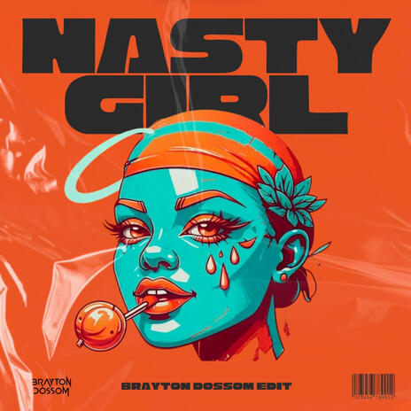 Nasty Girl | Boomplay Music