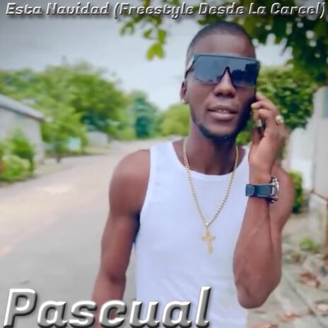 Esta Navidad (Freestyle Desde La Carcel) ft. Pty Audio | Boomplay Music