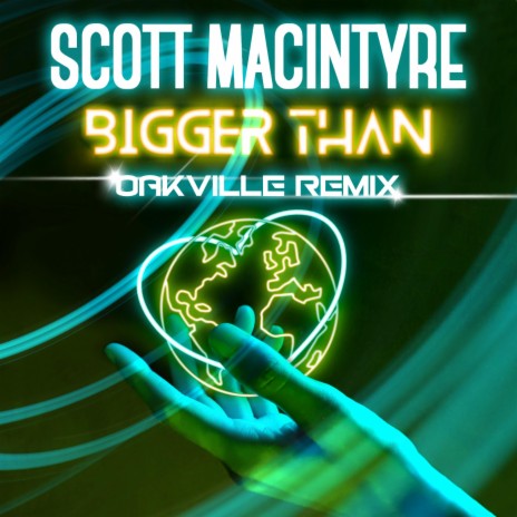 Bigger Than (Oakville Remix) | Boomplay Music