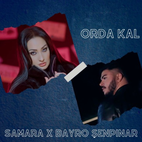 Orda Kal ft. Bayro Şenpınar | Boomplay Music