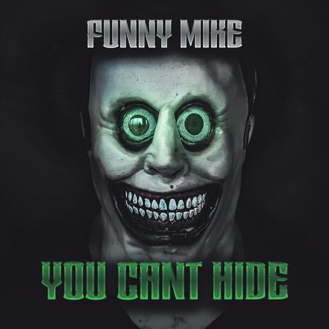 You Cant Hide | Boomplay Music