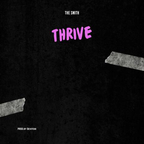 Thrive | Boomplay Music