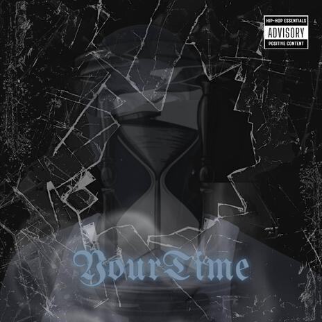 YOUR TIME | Boomplay Music