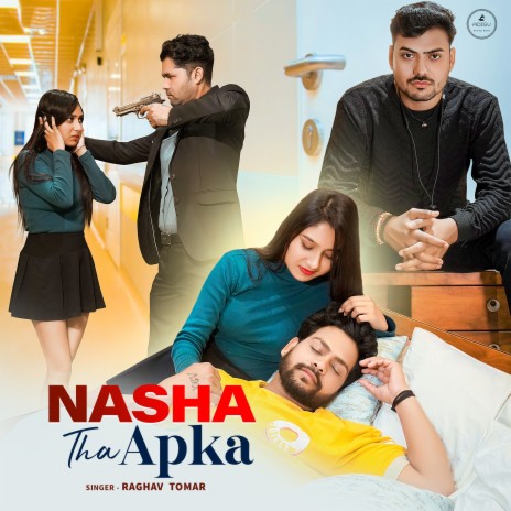 Nasha Tha Aapka | Boomplay Music