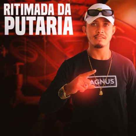 RITIMADA DA PUTARIA | Boomplay Music