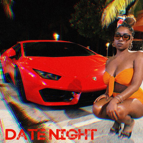 Date Night | Boomplay Music