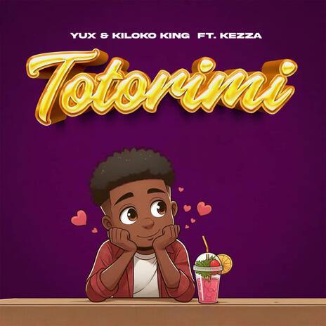 Totorimi ft. Kiloko King & Kezza | Boomplay Music