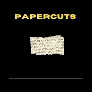 Papercuts