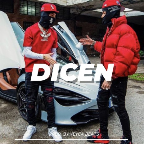 DICEN - Reggaeton Malianteo Beat | Boomplay Music