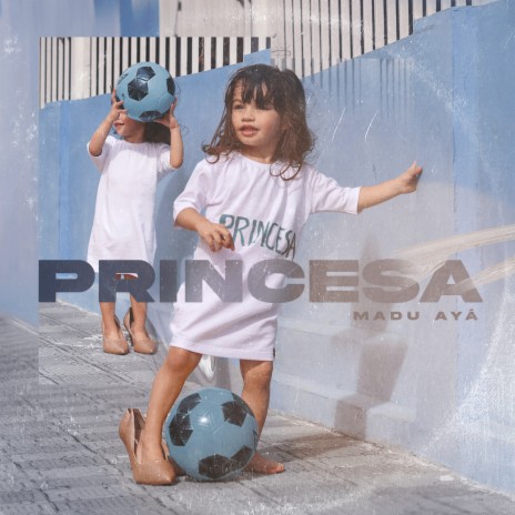 Princesa | Boomplay Music