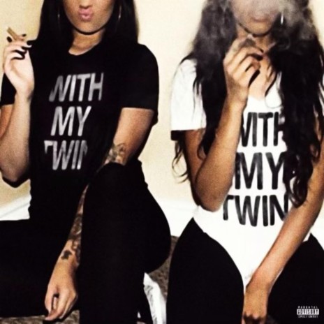 wit my twin | Boomplay Music