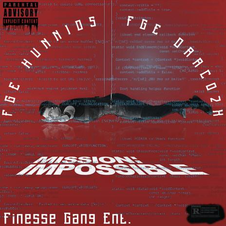 Impossible ft. FGE Hunnids | Boomplay Music