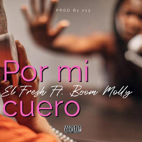 Por mi cuero | Boomplay Music