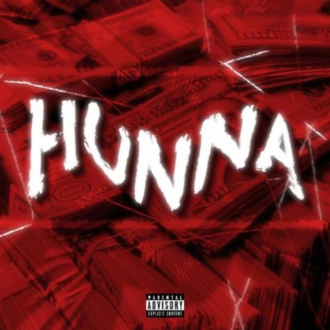 Hunna | Boomplay Music