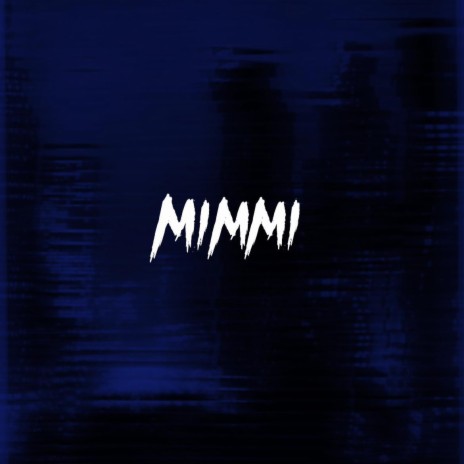 Mimmi | Boomplay Music