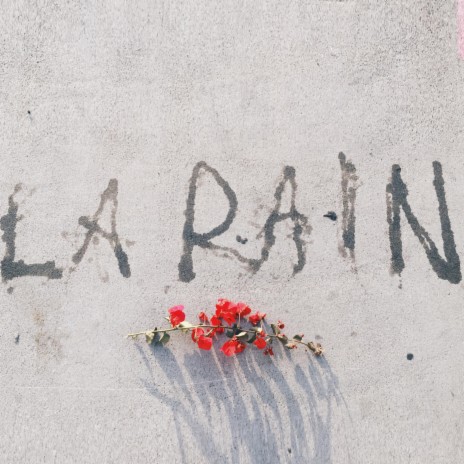 LA Rain | Boomplay Music