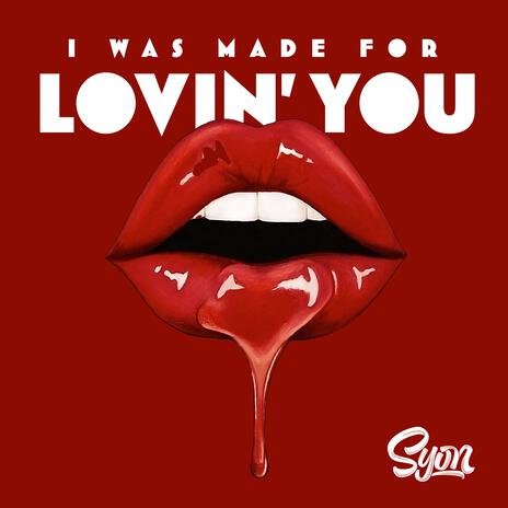 I Was Made For Lovin' You | Boomplay Music