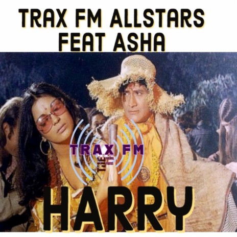 Harry ft. Asha