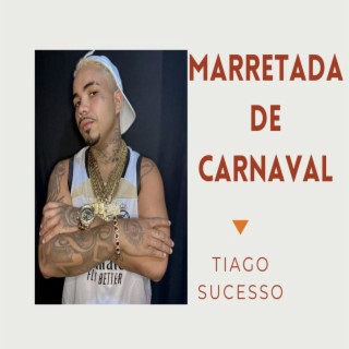 MARRETADA DE CARNAVAL