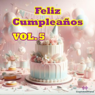 Feliz Cumpleaños Vol. 5