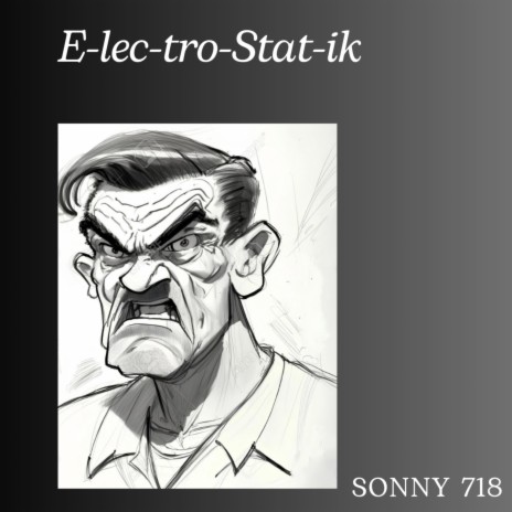 E-lect-tro-Stat-ik | Boomplay Music