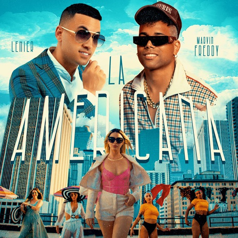 La Americana ft. Marvin Freddy | Boomplay Music