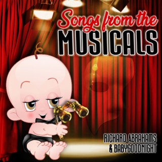 Songs From The Musicals of Andrew Lloyd-Webber (Lullaby Versions)