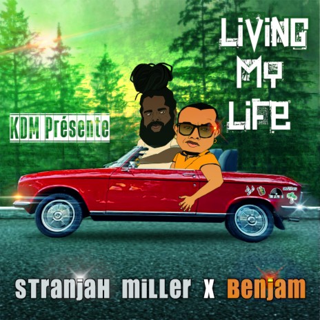 Living My Life ft. Benjam | Boomplay Music