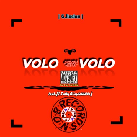 Ivolo'volo ft. G.LLUSION, Trapsin, J.Tally & Lyrickiddo | Boomplay Music