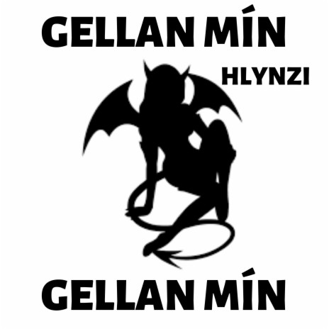 GELLAN MÍN | Boomplay Music