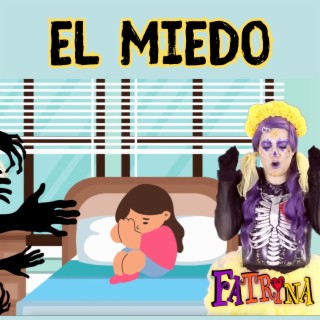 El miedo lyrics | Boomplay Music