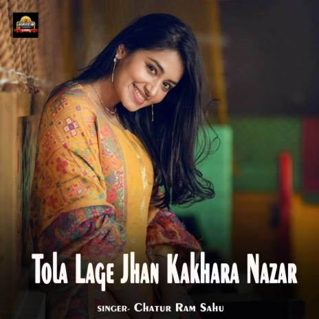 Tola Lage Jhan Kakhara Nazar ft. Aau Sathi | Boomplay Music