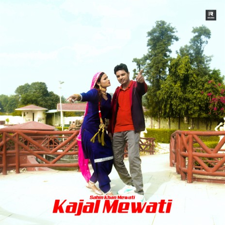 Kajal Mewati | Boomplay Music