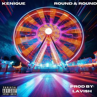 Round & Round