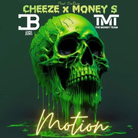 Motion ft. Money Sl