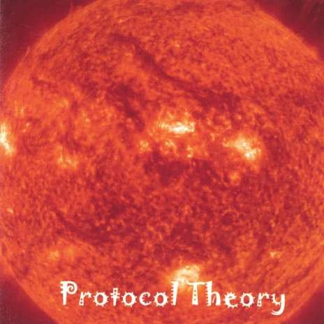 Protocol Theory | Boomplay Music