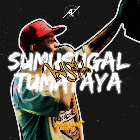 Sumusugal, Tumataya ft. Vash | Boomplay Music