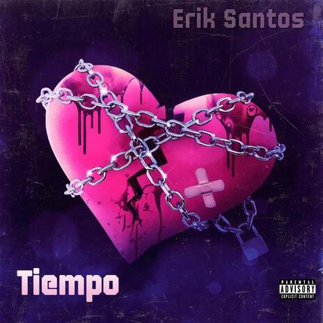 Erik Santos (Tiempo) | Boomplay Music