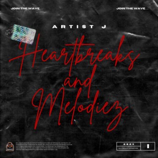Heartbreaks and Melodies