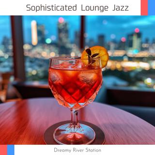 Sophisticated Lounge Jazz