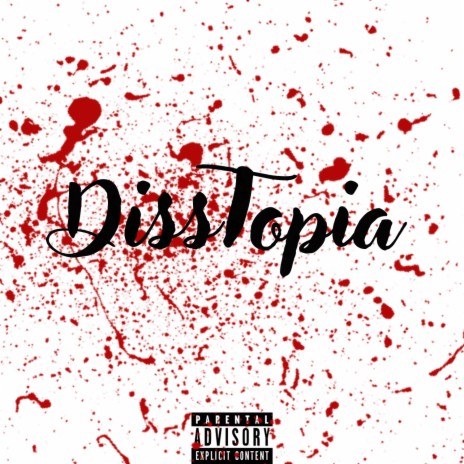 DissTopia ft. Erick Yang | Boomplay Music