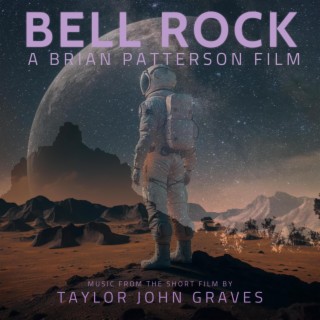 Bell Rock (Music From The Short Film)