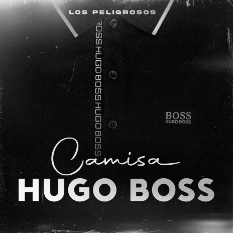 Camisa Hugo Boss | Boomplay Music
