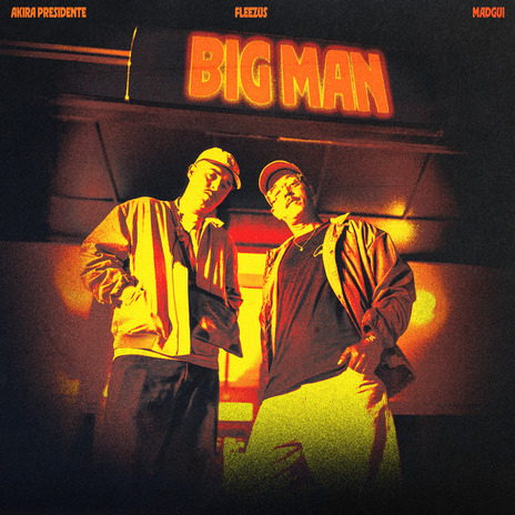 Big Man ft. FLEEZUS & MAD GUI | Boomplay Music