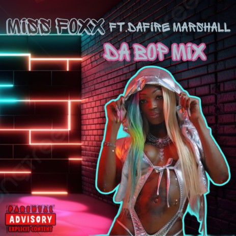 DA BOP MIX ft. DAFIRE MARSHALL | Boomplay Music
