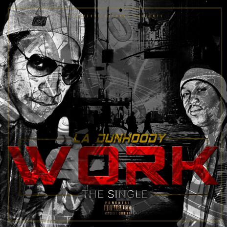 Work The Single | Boomplay Music