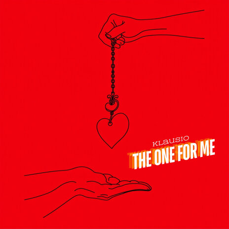 The One for Me | Boomplay Music