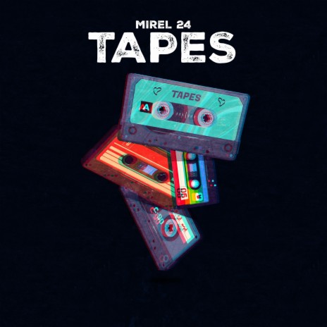 Tapes | Boomplay Music