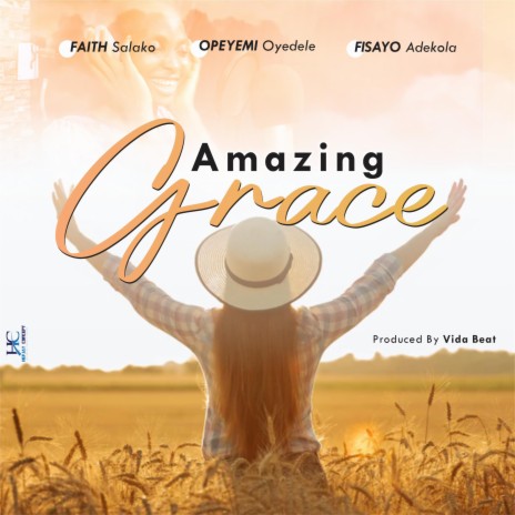 Amazing Grace ft. Opeyemi Oyedele & Fisayo Adetola | Boomplay Music